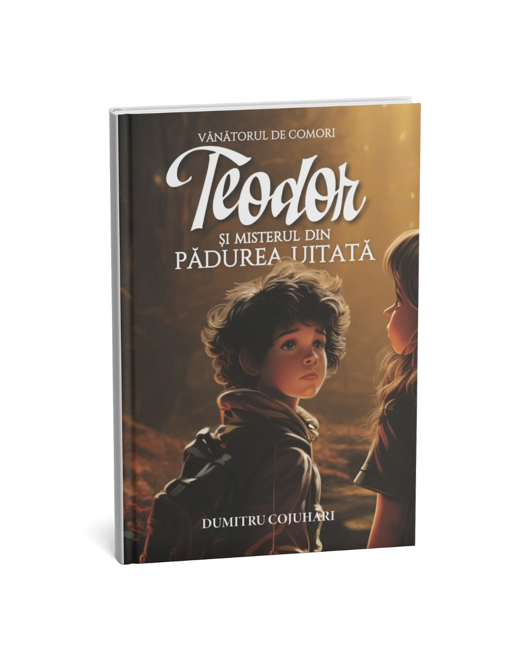 Teodor și misterul din Pădurea Uitată, Cartea 2 din seria Vânătorul de Comori