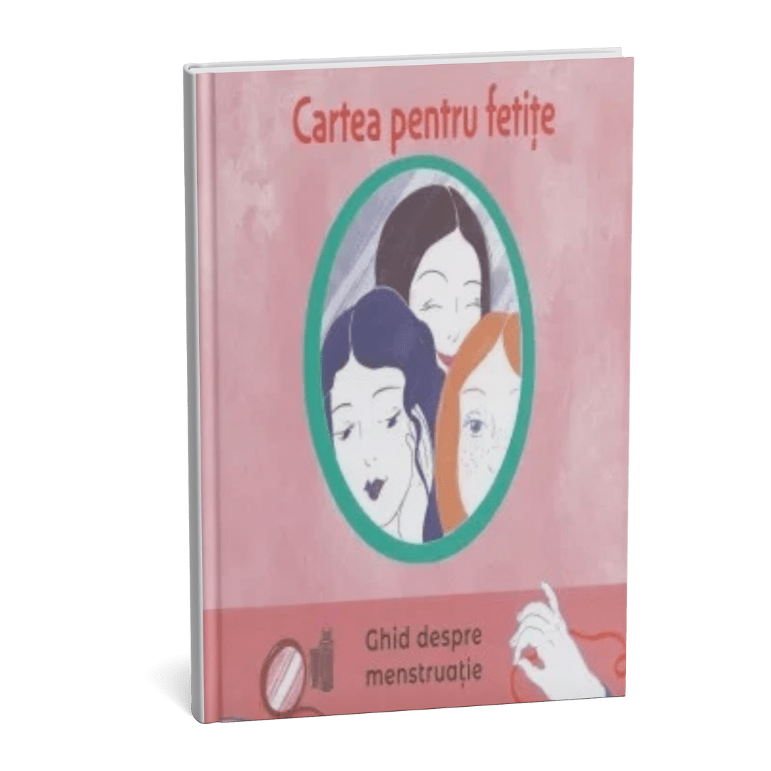 Cartea pentru fetite. Ghid despre menstruatie